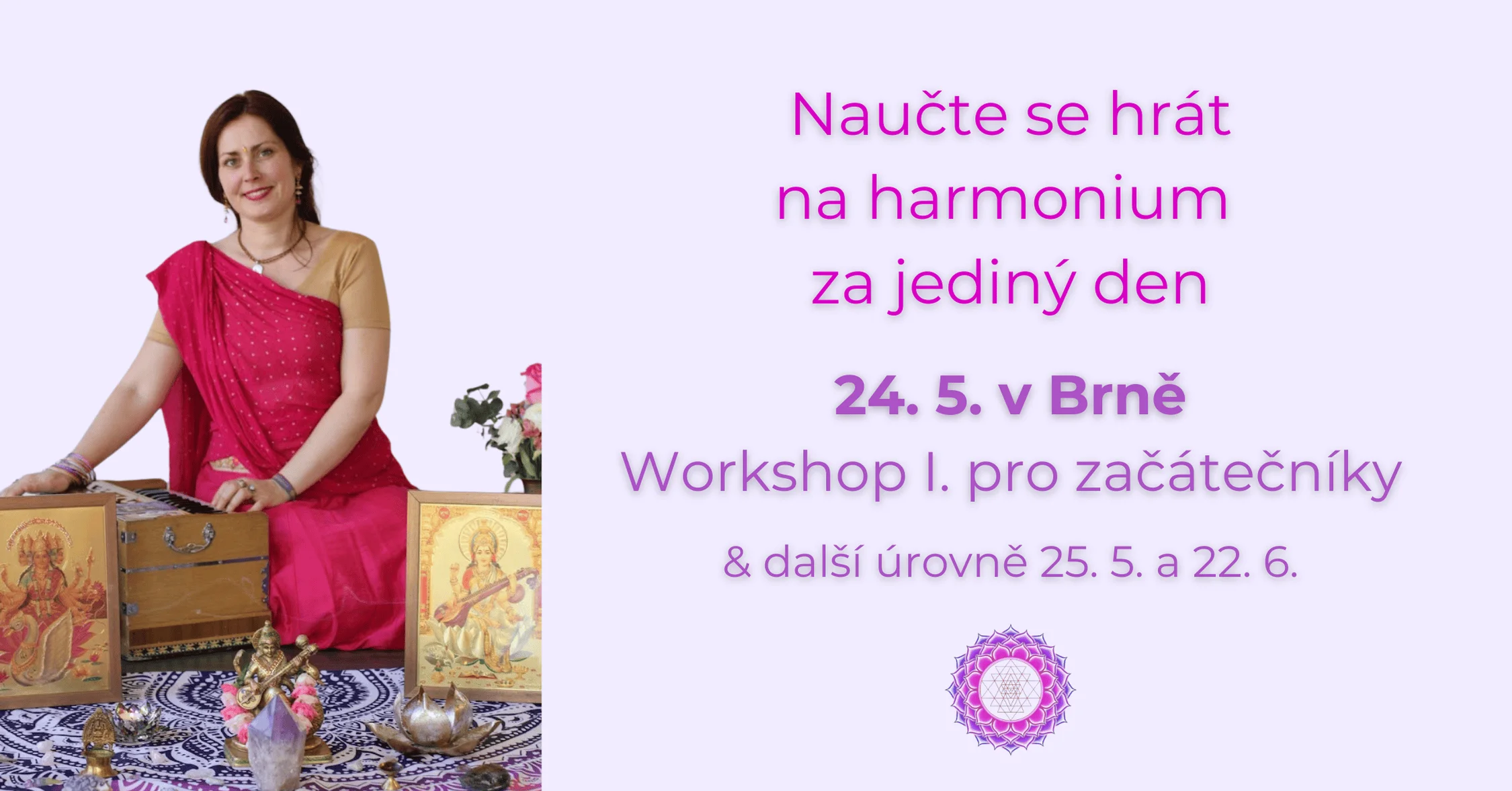 Workshop hry na harmonium I. v Brně naučte se hrát na harmonium v Brně s Pavlou Saraswati - hudba s radostí