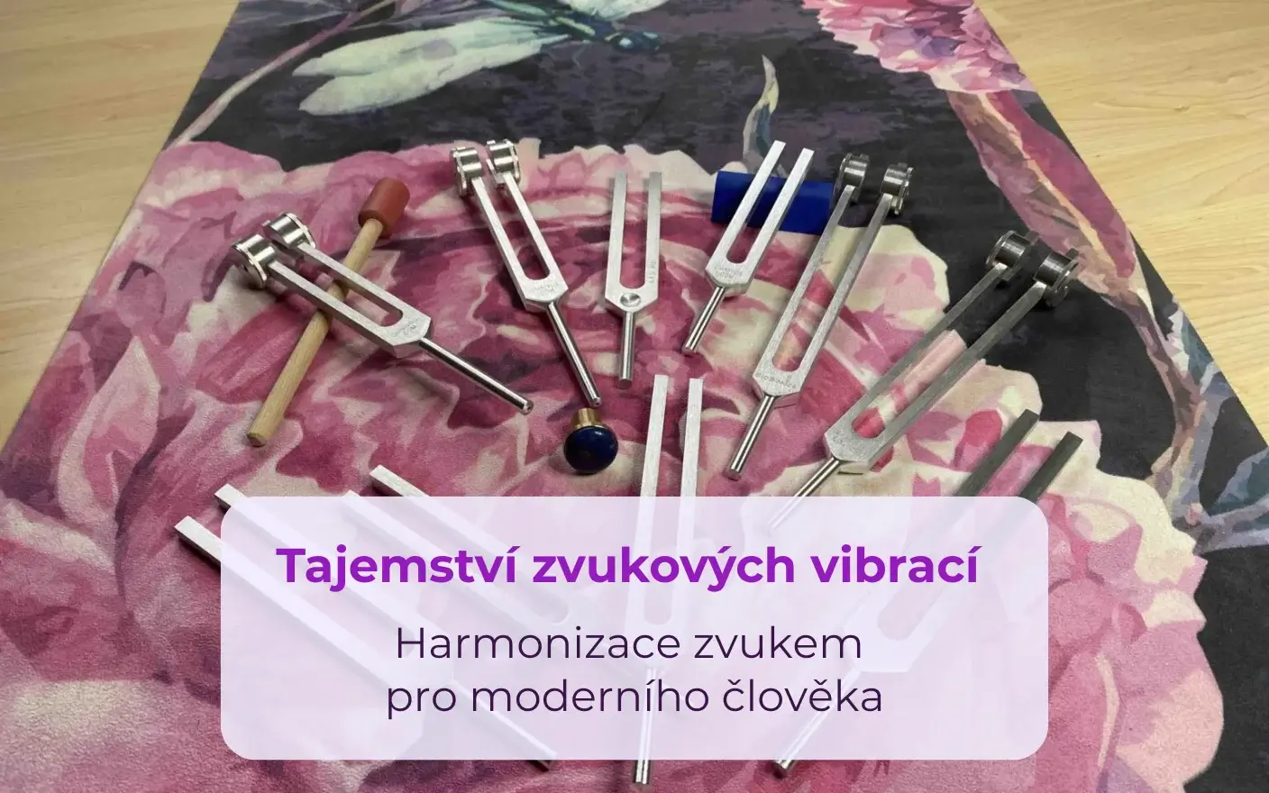 Harmonizační ladičky pro zvukovou terapii - nástroje pro energetickou rovnováhu, relaxaci a odstranění stresu pomocí léčivých zvukových frekvencí