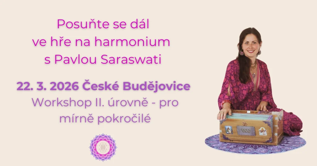 Pozvedněte svou hru na harmonium ze základů na profesionálním workshopu Pavly Saraswati - 22.3.2026 v Českých Budějovicích, ajurvédském centru
