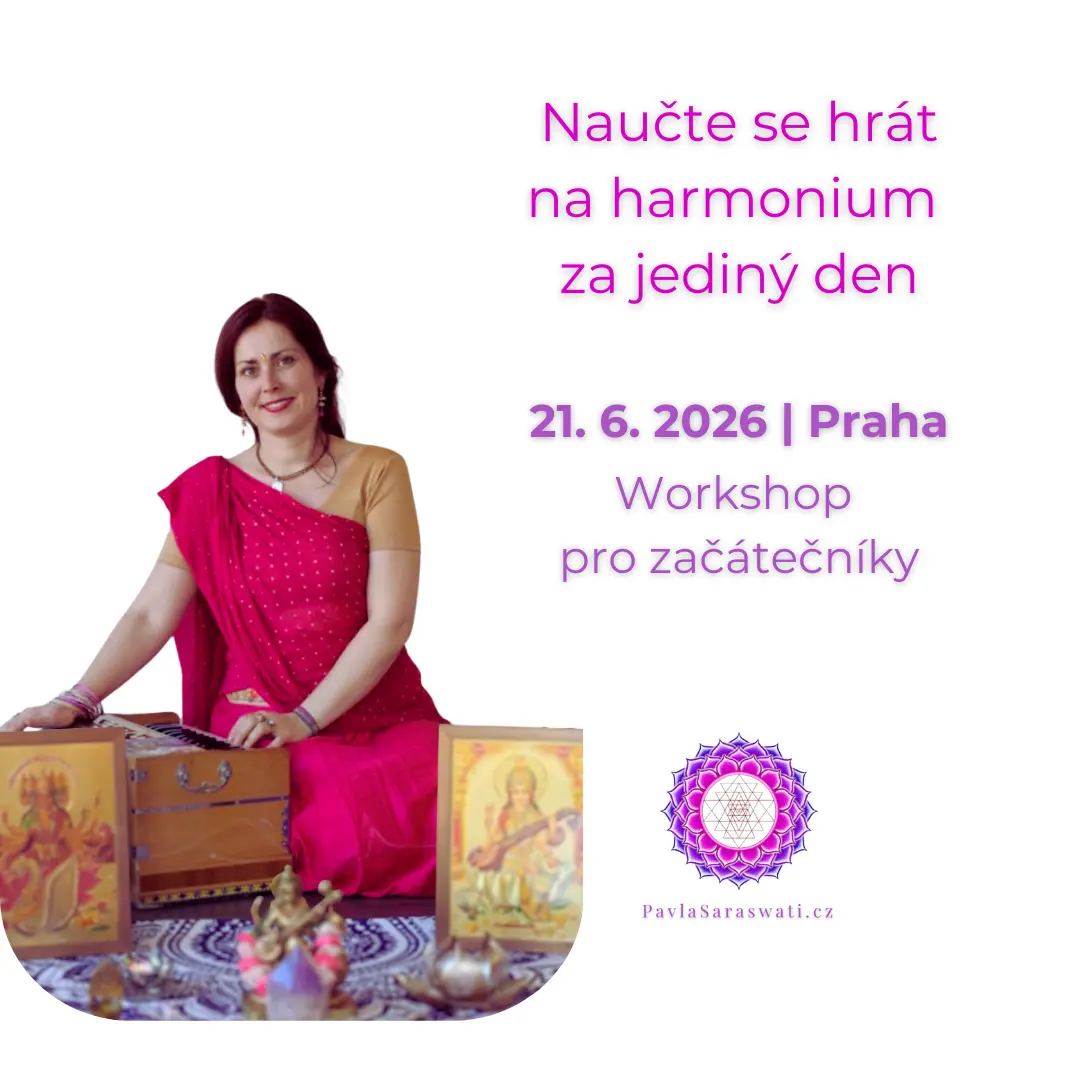 naučte se hrát mantry na harmonium snadno na profesionálním workshopu Pavly Saraswati - 21.6.2026 v Praze