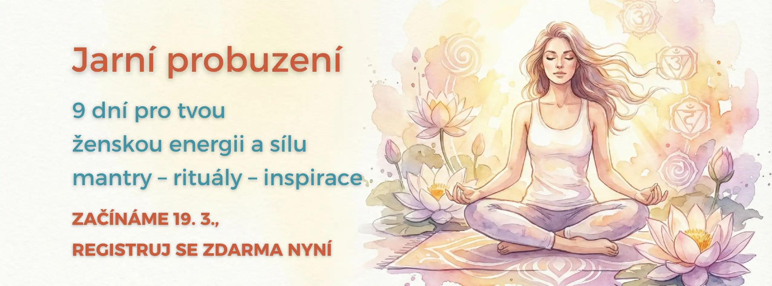 jarní probuzení pro ženy: mantry - rituály - inspirace
